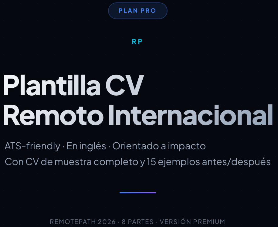 Vista previa — Plantilla CV Remoto Internacional RemotePath